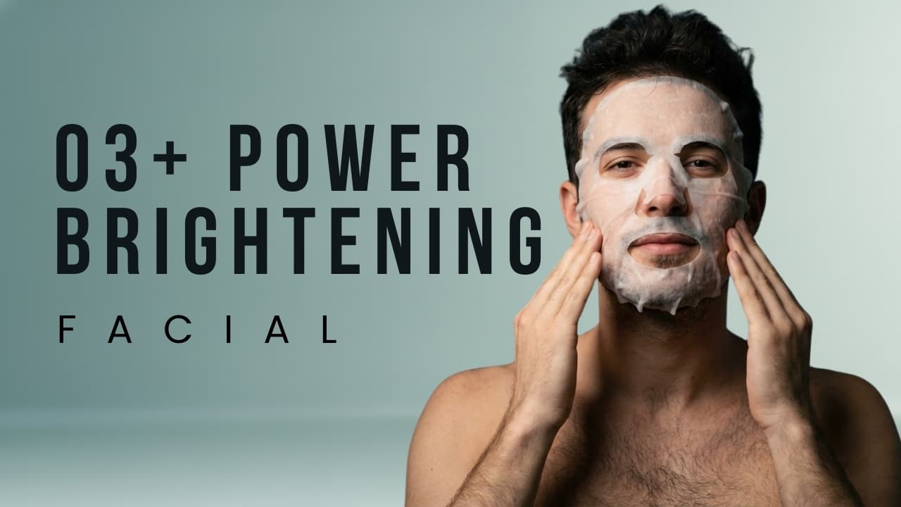 O3+ Power Brightening Facial