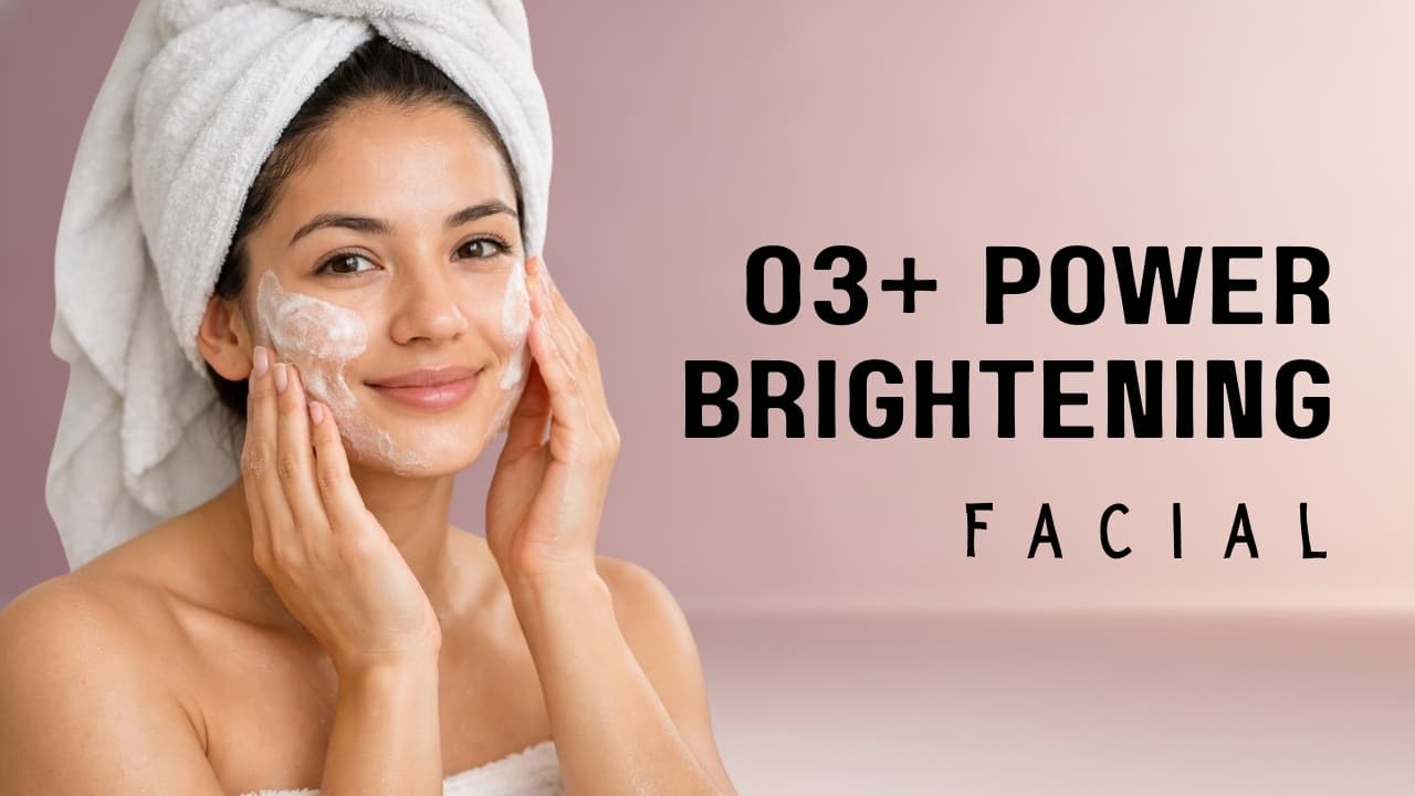 O3+ Power Brightening Facial