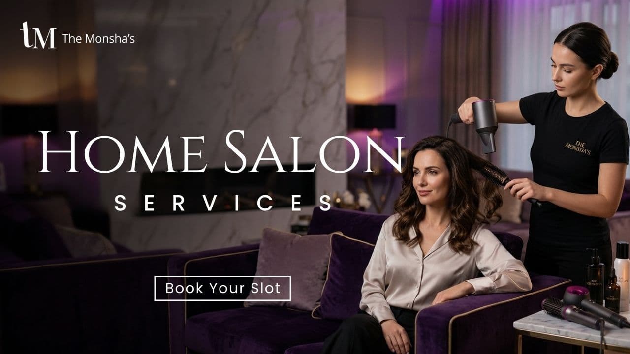 Salon at Home Services – Luxury Beauty & Grooming at Your Doorstep
