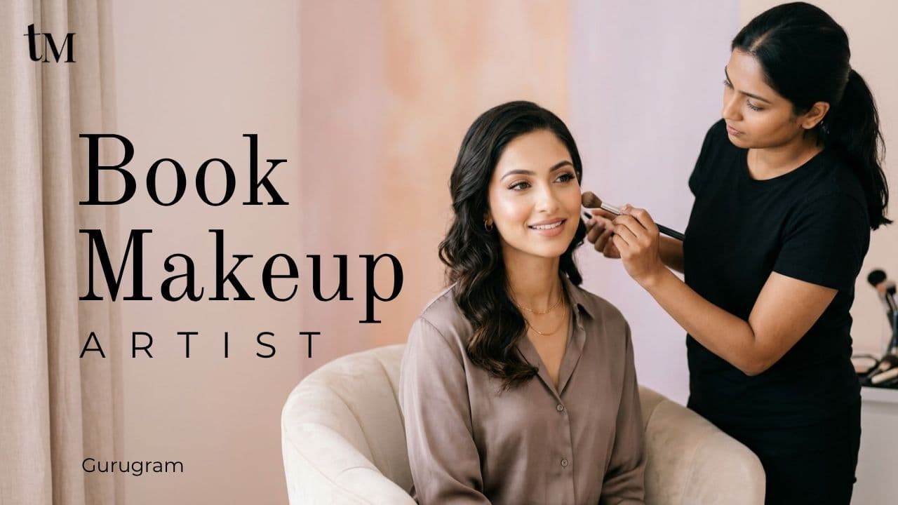 Makeup Artist at Home Service in Gurugram